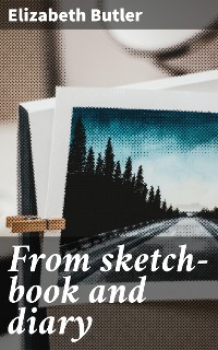 Cover From sketch-book and diary