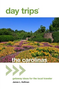 Cover Day Trips(R) The Carolinas