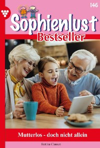 Cover Sophienlust Bestseller 146 – Familienroman