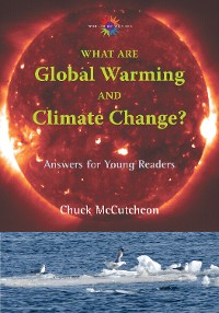 Cover What Are Global Warming and Climate Change?