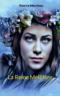 Cover La Reine Mellifère