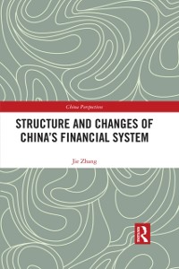 Cover Structure and Changes of China's Financial System