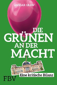 Cover Die Grünen an der Macht