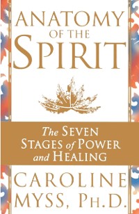 Cover Anatomy Of The Spirit