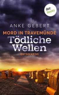 Cover Mord in Travemünde: Tödliche Wellen