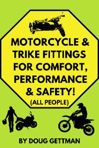 Cover Motorcycle & Trike Fittings For Comfort, Performance &  SAFETY!