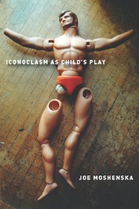 Cover Iconoclasm As Child's Play