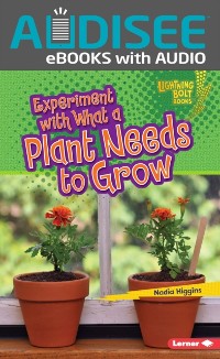 Cover Experiment with What a Plant Needs to Grow