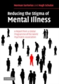 Cover Reducing the Stigma of Mental Illness