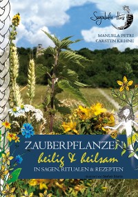 Cover Zauberpflanzen - heilig & heilsam