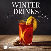 Cover Winterdrinks mit und ohne Alkohol
