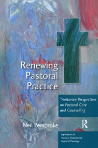 Cover Renewing Pastoral Practice