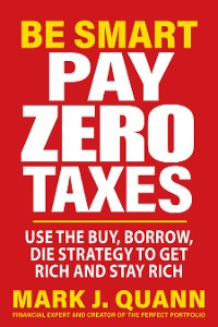 Cover Be Smart Pay Zero Taxes