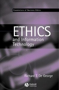 Cover The Ethics of Information Technology and Business