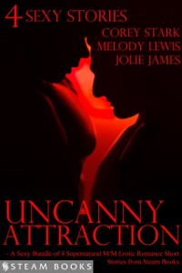 Cover Uncanny Attraction - A Sexy Bundle of 4 Supernatural M/M Erotic Romance Short Stories from Steam Books