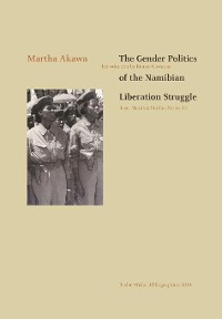 Cover The Gender Politics of the Namibian Liberation Struggle