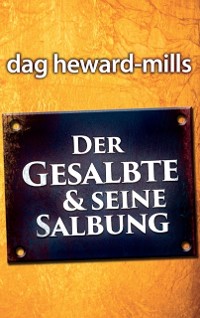 Cover Der Gesalbte & Seine Salbung