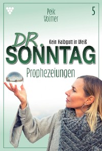 Cover Dr. Sonntag 5 – Arztroman
