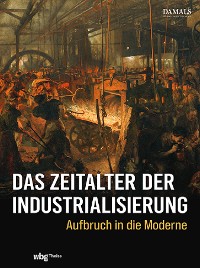 Cover Das Zeitalter der Industrialisierung