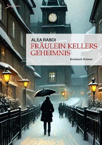 Cover FRÄULEIN KELLERS GEHEIMNIS