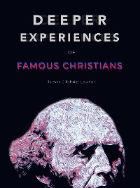 Cover DEEPER EXPERIENCES OF FAMOUS CHRISTIANS