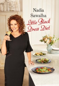 Cover Nadia Sawalha's Little Black Dress Diet