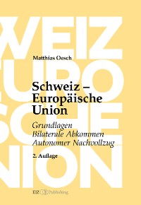 Cover Schweiz – Europäische Union