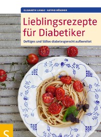 Cover Lieblingsrezepte für Diabetiker
