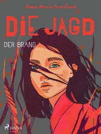 Cover Die Jagd – Der Brand