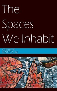 Cover The Spaces We Inhabit