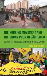 Cover Housing Movement and the Urban Poor in Sao Paulo