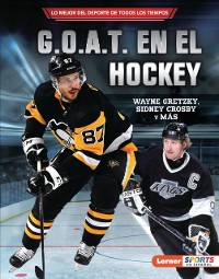Cover G.O.A.T. en el hockey (Hockey''s G.O.A.T.)