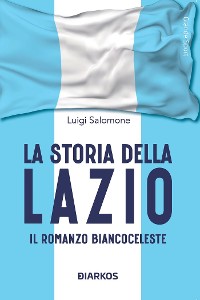 Cover La storia della Lazio