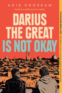 Cover Darius the Great Is Not Okay