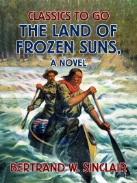 Cover Land of Frozen Suns, A Novel