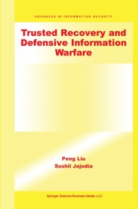 Cover Trusted Recovery and Defensive Information Warfare