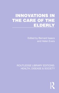 Cover Innovations in the Care of the Elderly