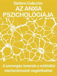 Cover Az anxia pszichológiája