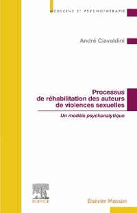 Cover Processus de réhabilitation des auteurs de violences sexuelles