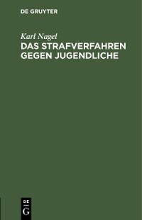 Cover Das Strafverfahren gegen Jugendliche