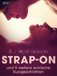 Cover Strap-on und 9 weitere erotische Kurzgeschichtent
