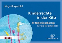 Cover Kinderrechte in der Kita. 40 Reflexionskarten für die Teamarbeit