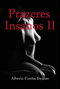 Cover Prazeres Insanos Ii