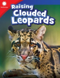 Cover Raising Clouded Leopards Read-along ebook