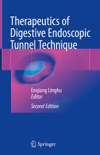 Cover Therapeutics of Digestive Endoscopic Tunnel Technique