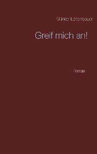 Cover Greif mich an!