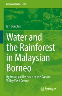 Cover Water and the Rainforest in Malaysian Borneo