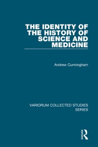 Cover The Identity of the History of Science and Medicine