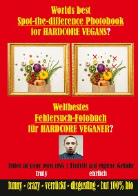 Cover Weltbestes Fehlersuch-Fotobuch für HARDCORE VEGANER?