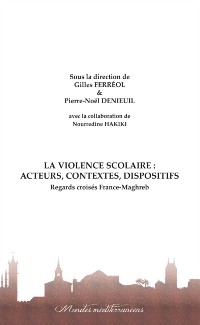 Cover La violence scolaire : Acteurs, contextes, dispositifs